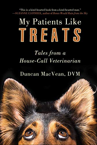 My Patients Like Treats: Tales from a House-Call VeterinarianAudiobook
