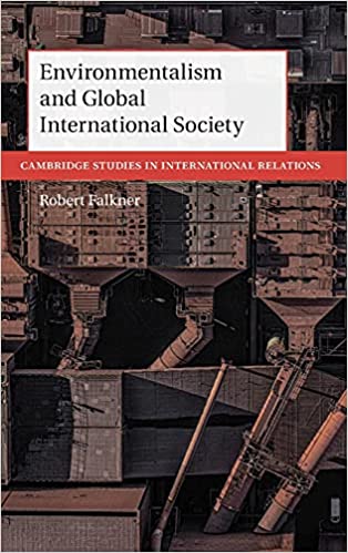 Environmentalism and Global International Society 