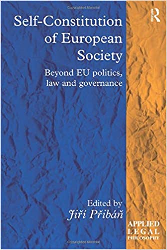 Self-Constitution of European Society: Beyond EU politics, law and governance 