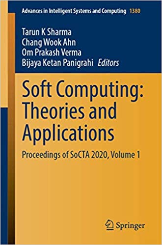 Soft Computing: Theories and Applications: Proceedings of SoCTA 2020, Volume 1