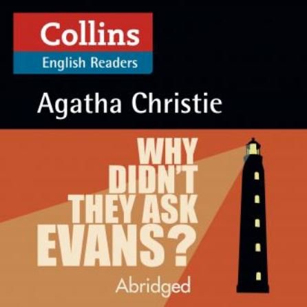 Why Didn’t They Ask Evans? (Audiobook)
