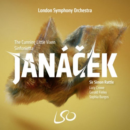 Sir Simon Rattle, London Symphony Orchestra - Janacek: The Cunning Little Vixen, Sinfonietta (2020) FLAC 24-96