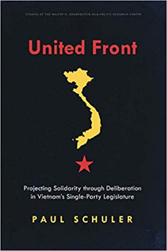 United Front: Projecting Solidarity through Deliberation in Vietnam’s Single-Party Legislature 