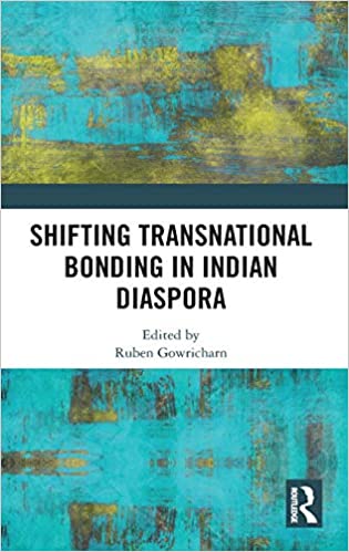 Shifting Transnational Bonding in Indian Diaspora