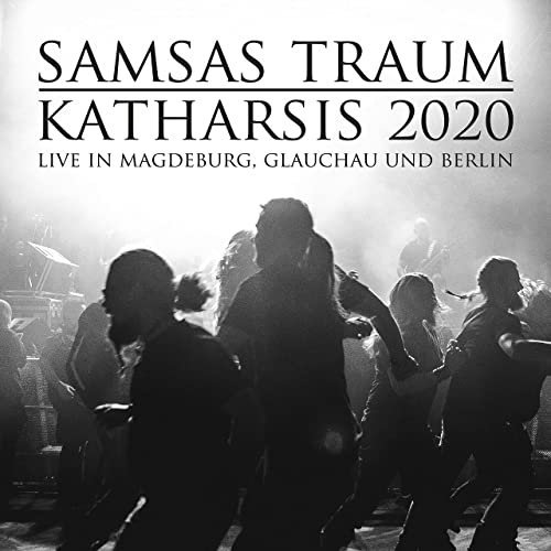 Samsas Traum - Katharsis 2020 (Live in Magdeburg, Glauchau und Berlin) (2021)