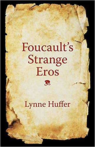 Foucault's Strange Eros