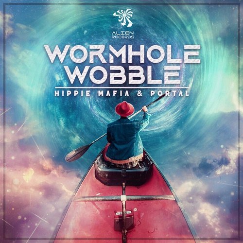 Hippie Mafia &amp; Portal - Wormhole Wobble (Single) (2021)