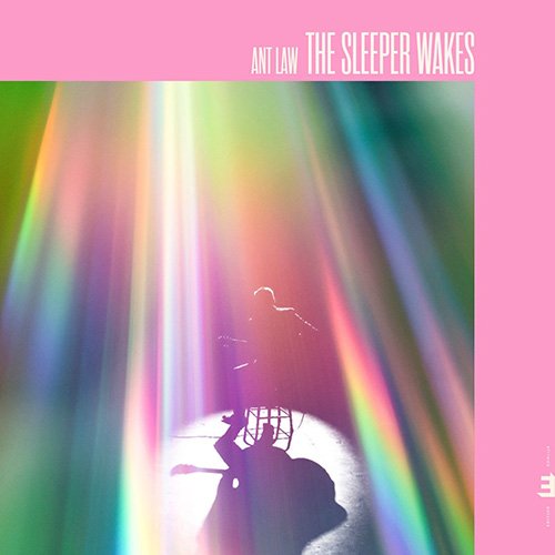 Ant Law - The Sleeper Wakes (2020)