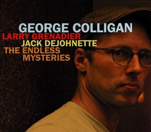 George Colligan - The Endless Mysteries (2013)