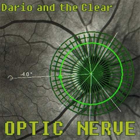 Dario and the Clear - Optic Nerve (2021)