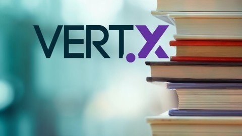 Learn Vert.x   Reactive microservices with Java (updated 8/2021)