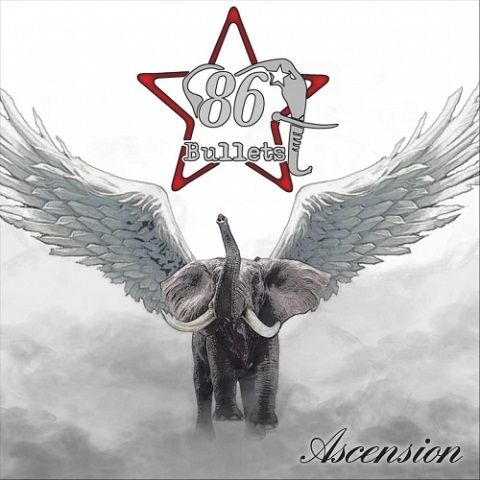 86 Bullets - Ascension (2021)