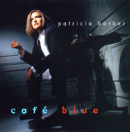 Patricia Barber - Cafe Blue (2020)