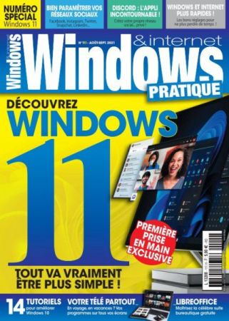 Windows &amp; Internet Pratique - AoÃ»t-Septembre 2021