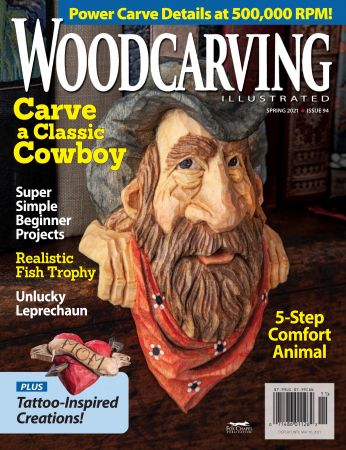 Woodcarving Illustrated "“ July 2021