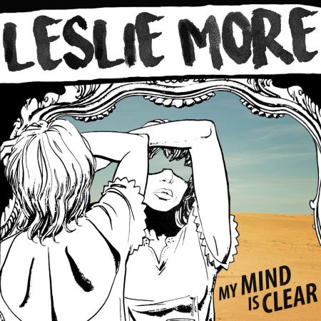 Leslie More - My Mind Is Clear (2021)