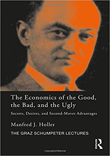 The Economics of the Good, the Bad and the Ugly: Secrets, Desires, and Second-Mover Advantages 
