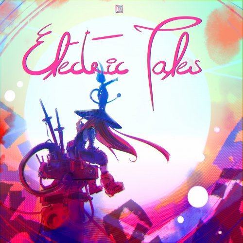 Arnaud Quevedo &amp; Friends - Electric Tales (2021)