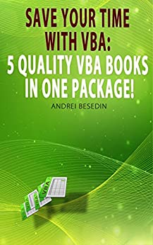 VBA Bible  Save Your Time with VBA  5 Quality VBA Books In One Package!