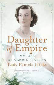 Daughter of Empire: My Life As a Mountbatten AudioBook