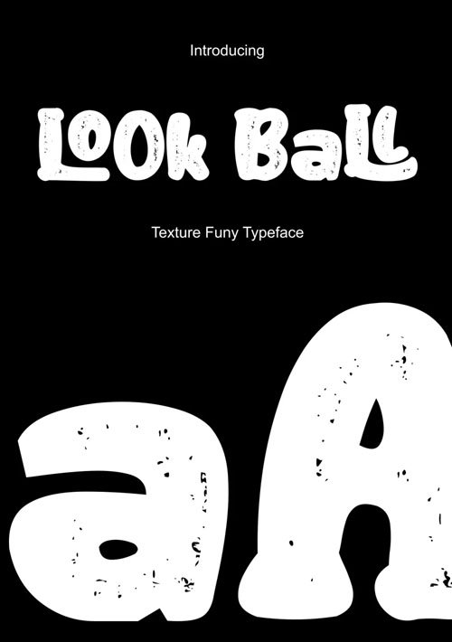 Look Ball - Texture Display Typeface