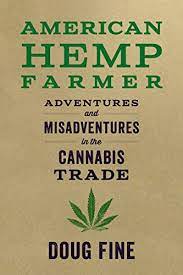 American Hemp Farmer: Adventures and Misadventures in the Cannabis Trade AudioBook