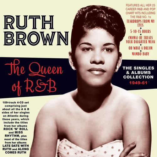 Ruth Brown The Queen Of R&B The Singles & Albums Collection 194961