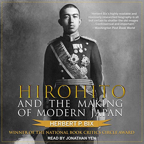 Hirohito and the Making of Modern Japan AudioBook