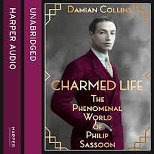 Charmed Life- The Phenomenal World of Philip Sassoon AudioBook