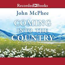 Coming into the Country AudioBook