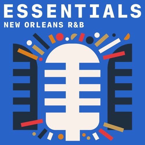 Download VA New Orleans R&B Essentials (2021) SoftArchive