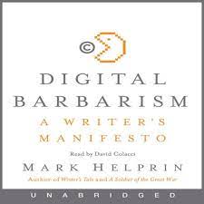 Digital Barbarism: A Writer's Manifesto AudioBook