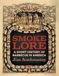 Smokelore: A Short History of Barbecue in America AudioBook
