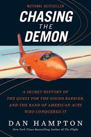 Chasing the Demon: A Secret History of the Quest for the Sound Barrier, and the Band of American Aces Who Conquered It AudioBook 