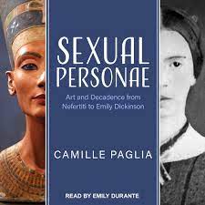 Sexual Personae: Art and Decadence from Nefertiti to Emily Dickinson AudioBook