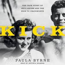 Kick: The True Story of Jfk's Sister and the Heir to Chatsworth AudioBook