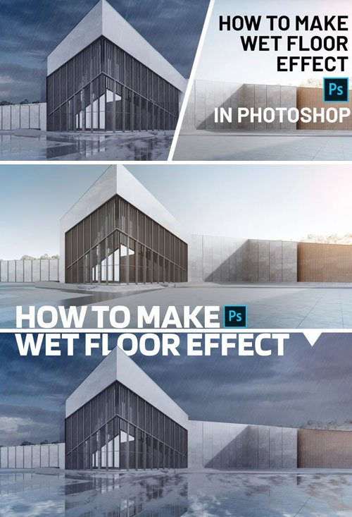 Rain & Wet Floor Effects PSD Template + Textures