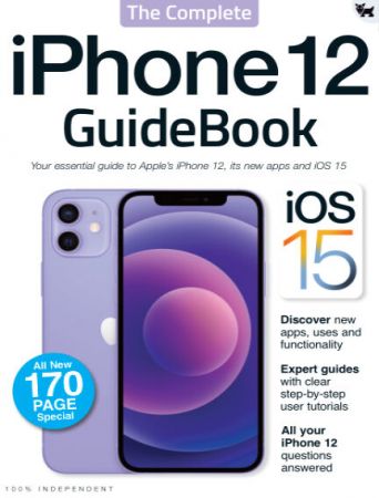 The Complete iPhone 12 GuideBook - 2021