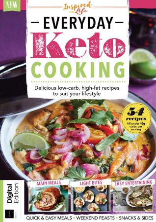 Inspired For Life - Everyday Keto Cooking, Issue 24, 2021