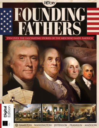 All About History  Book of the Founding Fathers - Third Edition, 2021