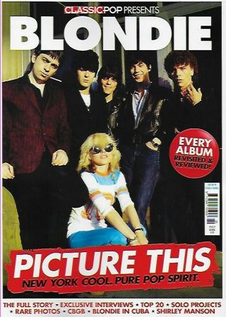 Classic Pop Presents - Blondie, Issue 122, 2021