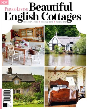 Period Living  Beautiful English Cottages - 7th Edition, 2021