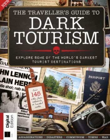 The Traveller's Guide To Dark Tourism - Second Edition, 2021