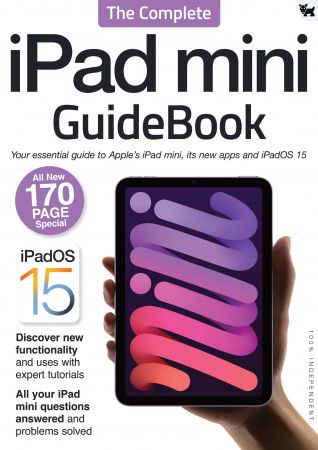 The Complete iPad mini GuideBook - All New 170 page Special, 2021