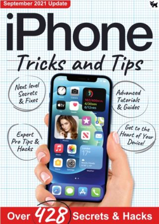 iPhone, Tricks And Tips - 7th Edition 2021