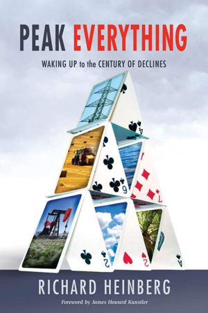 Peak Everything: Waking Up to the Century of Declines AudioBook
