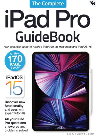 The Complete iPad Pro GuideBook - iPadOS 15, 2021