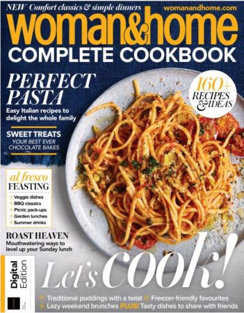 Woman&Home Complete Cookbook - First Edition, 2021