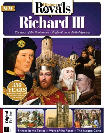 History of Royals  Book of Richard III & the Plantagenets - Issue 63, 2021