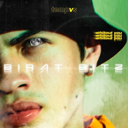 Birat Bitz - Whithout You (Single) (2021)